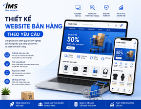 Thiết Kế Website Bán Hàng Theo Yêu Cầu – Giải Pháp Tối Ưu Cho Doanh Nghiệp Hiện Đại